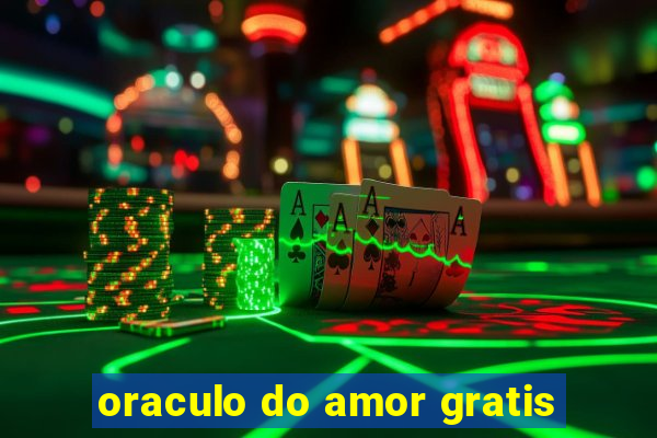 oraculo do amor gratis